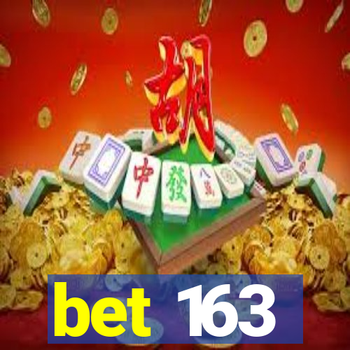 bet 163