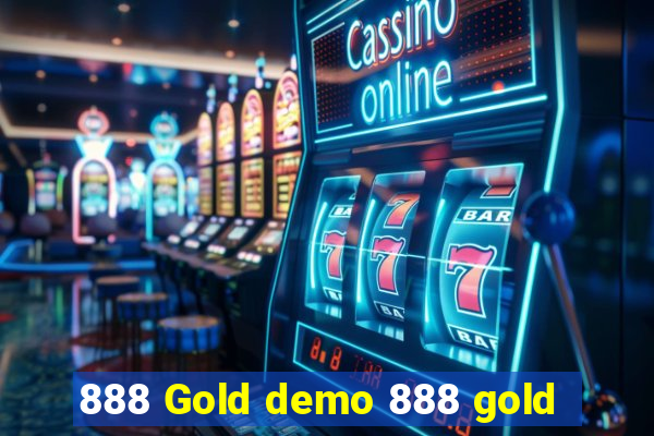 888 Gold demo 888 gold