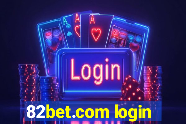 82bet.com login