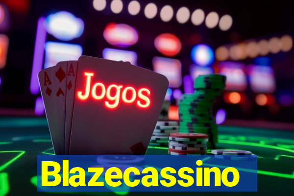 Blazecassino