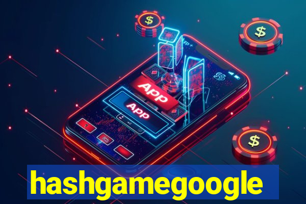 hashgamegoogle