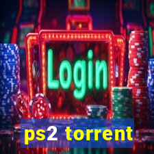 ps2 torrent