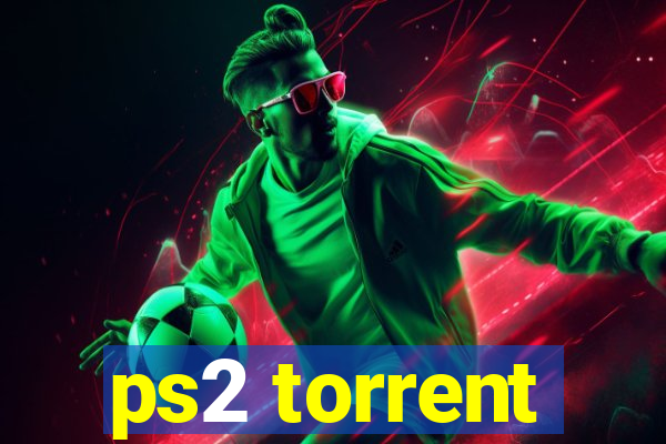 ps2 torrent