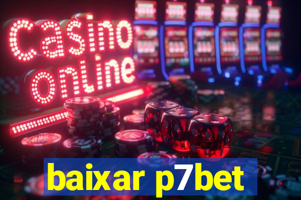 baixar p7bet