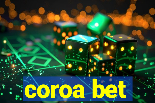 coroa bet