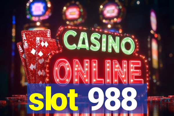 slot 988