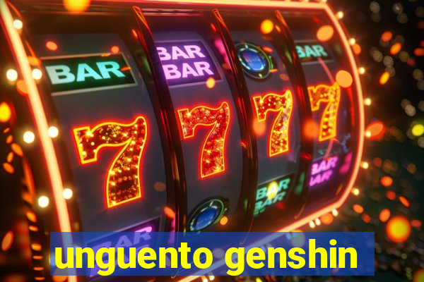 unguento genshin