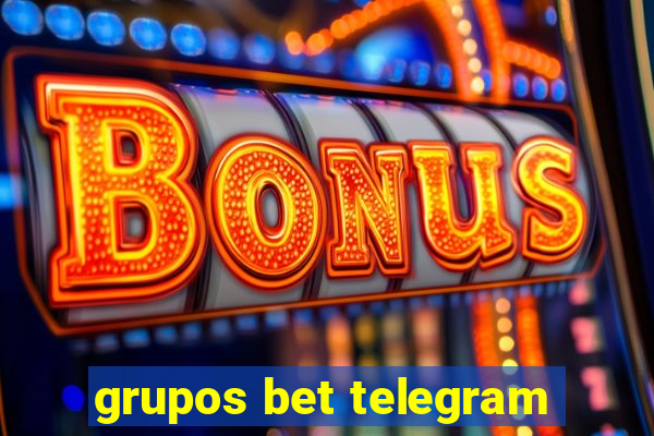 grupos bet telegram