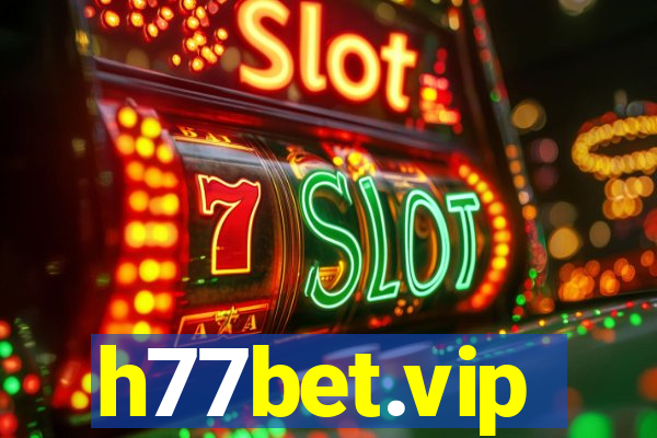 h77bet.vip