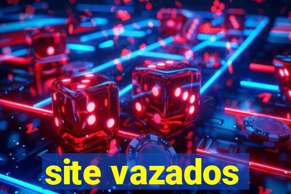 site vazados