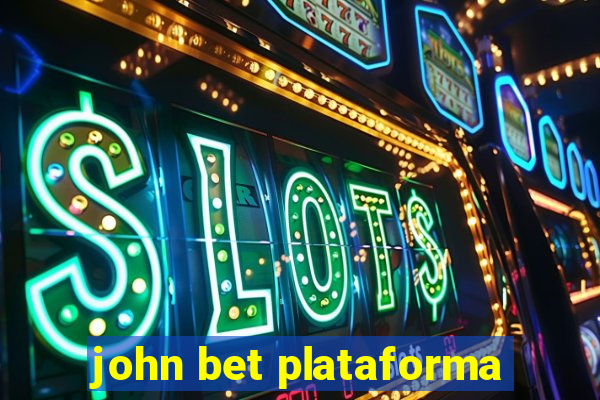 john bet plataforma