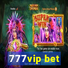 777vip bet