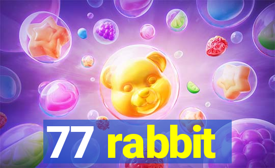 77 rabbit