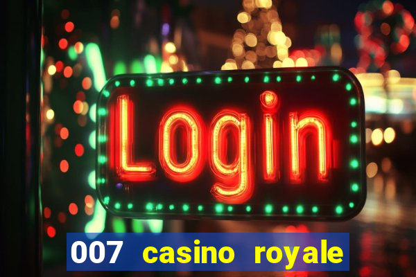 007 casino royale online hd