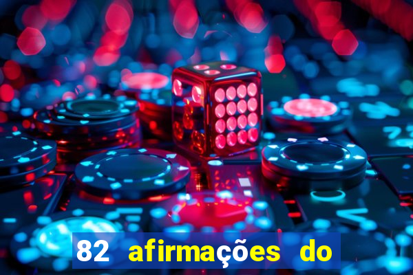 82 afirmações do eu sou