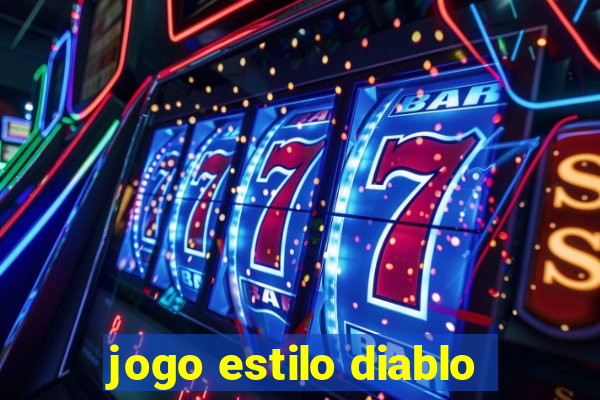 jogo estilo diablo