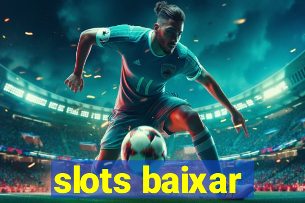 slots baixar