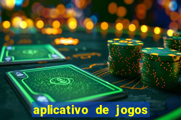 aplicativo de jogos de cassino