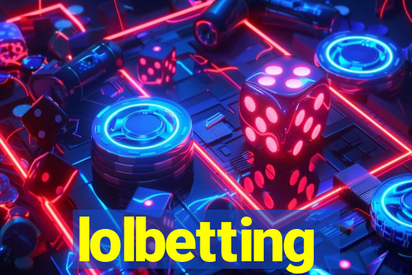 lolbetting