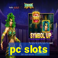 pc slots