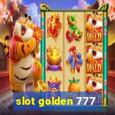 slot golden 777