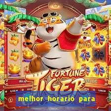 melhor horario para jogar fortune dragon