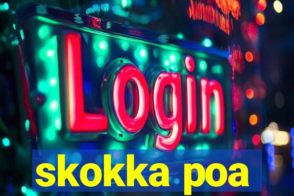 skokka poa