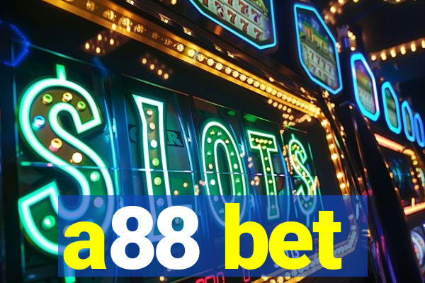 a88 bet