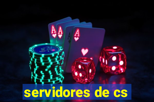 servidores de cs