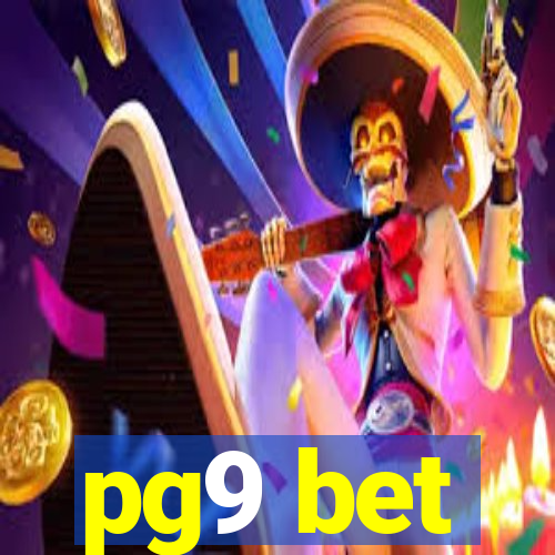 pg9 bet