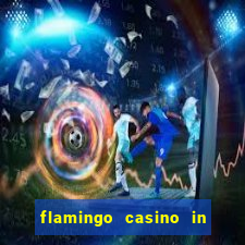 flamingo casino in las vegas