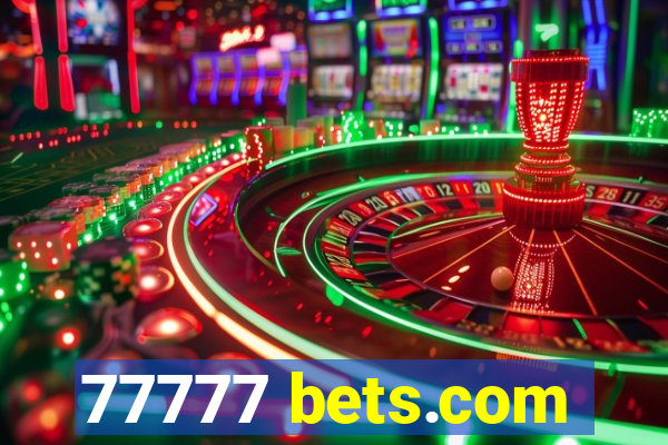 77777 bets.com