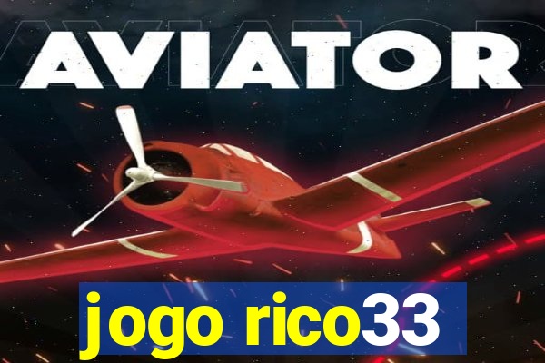 jogo rico33