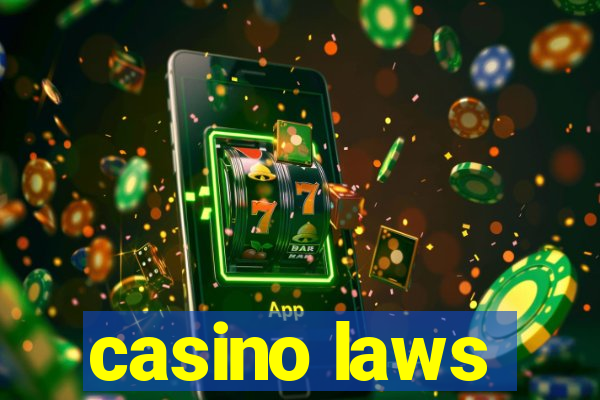 casino laws