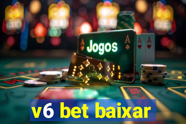 v6 bet baixar