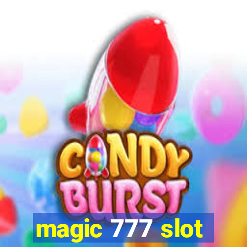 magic 777 slot