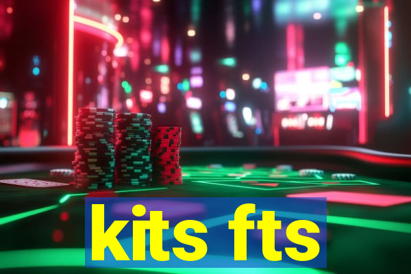 kits fts