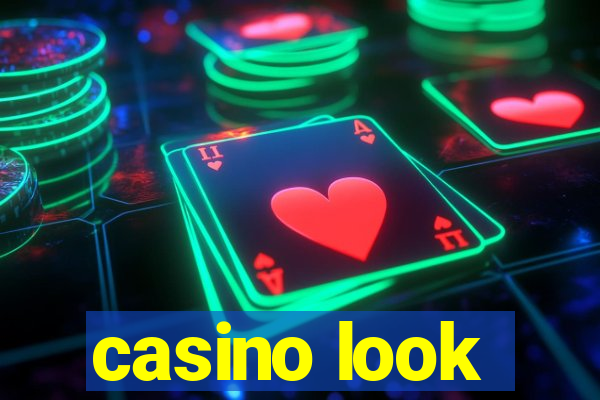 casino look