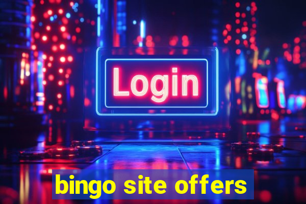 bingo site offers