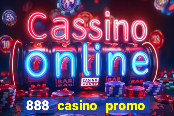 888 casino promo code free spins