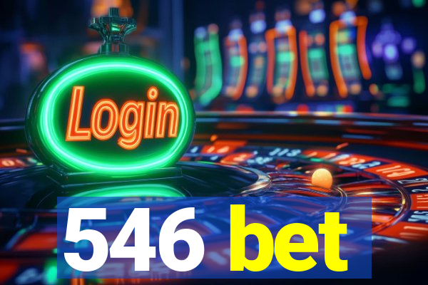 546 bet