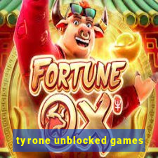 tyrone unblocked games