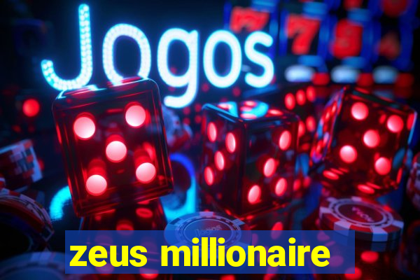 zeus millionaire