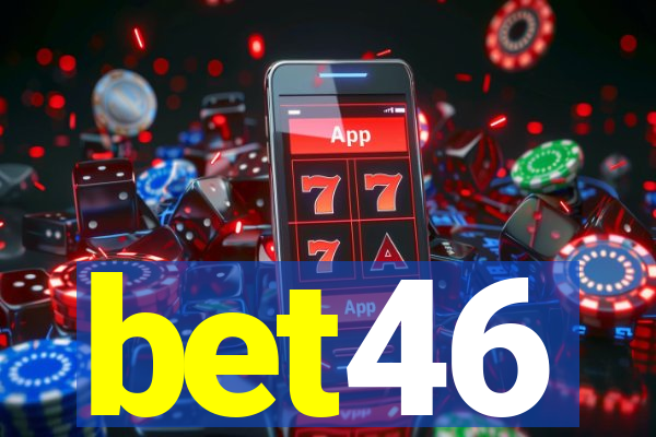 bet46