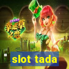 slot tada