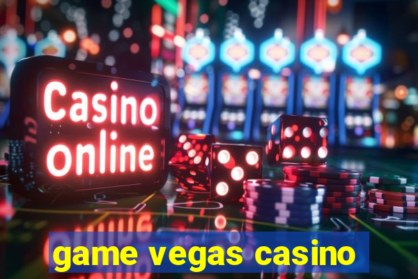 game vegas casino