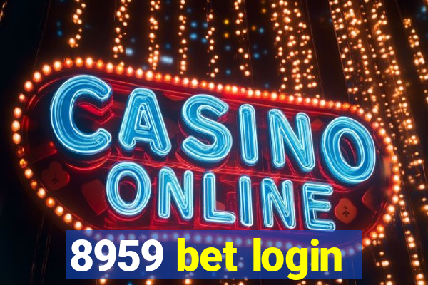 8959 bet login