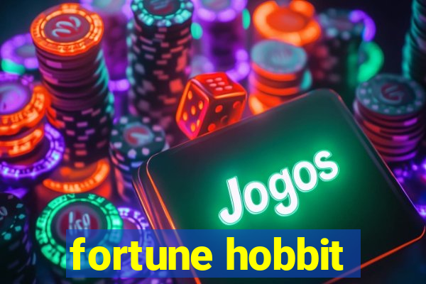 fortune hobbit