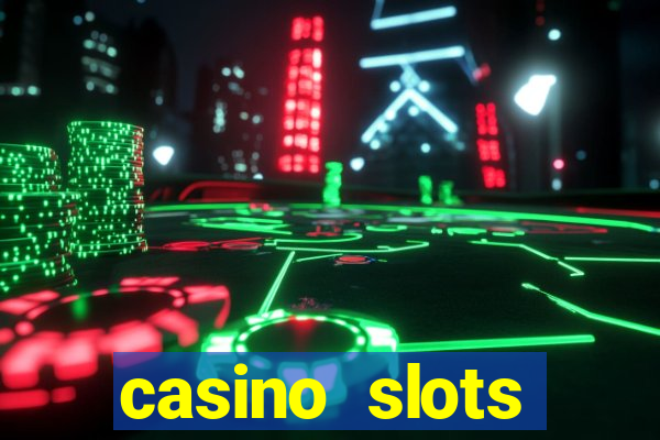 casino slots jackpot slots