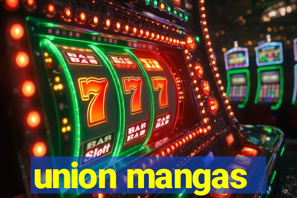 union mangas